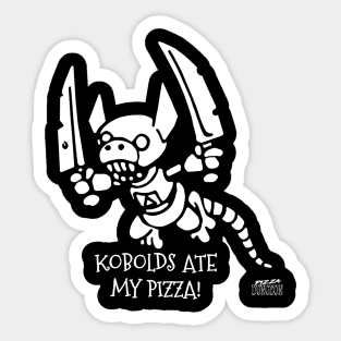 Kobolds Ate My Pizza! - Pizza Dungeon Sticker